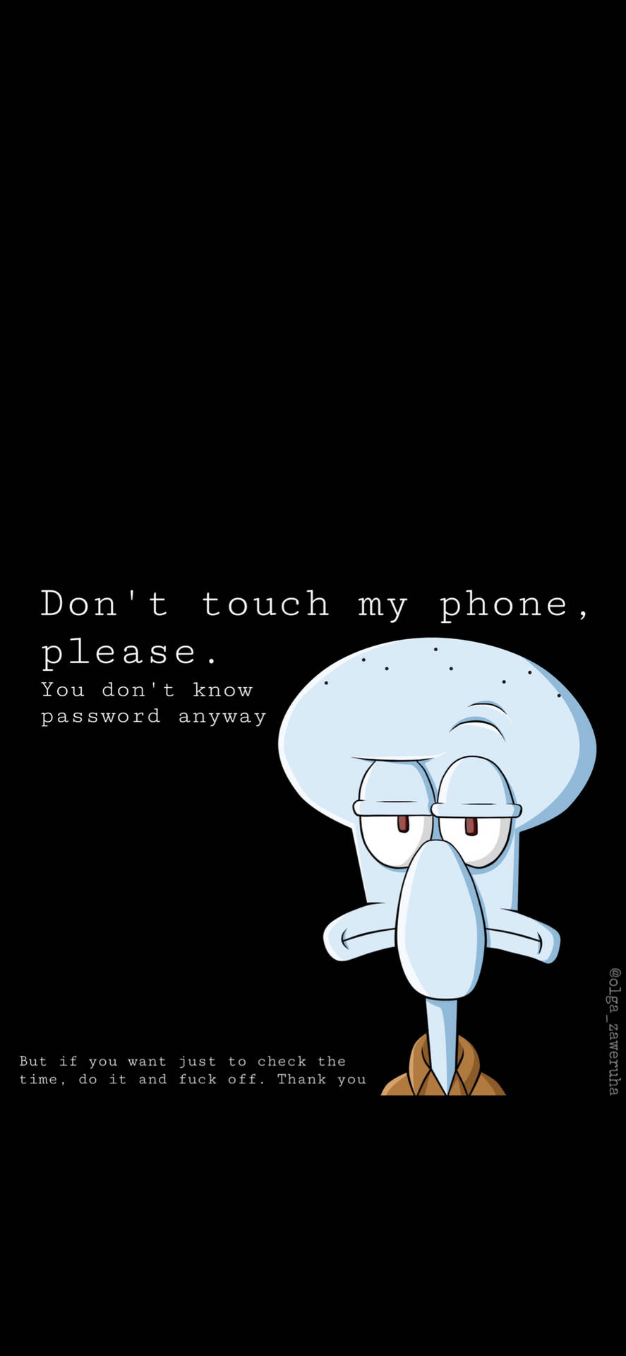 Dont Touch My Phone 1125X2436 Wallpaper and Background Image