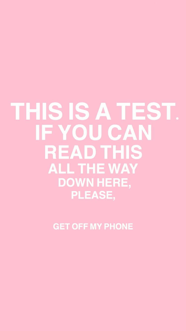 Get Off My Phone 750X1334 Wallpaper and Background Image