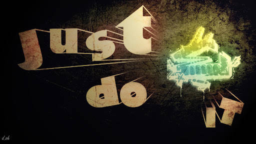Just Do It 512X288 Wallpaper and Background Image