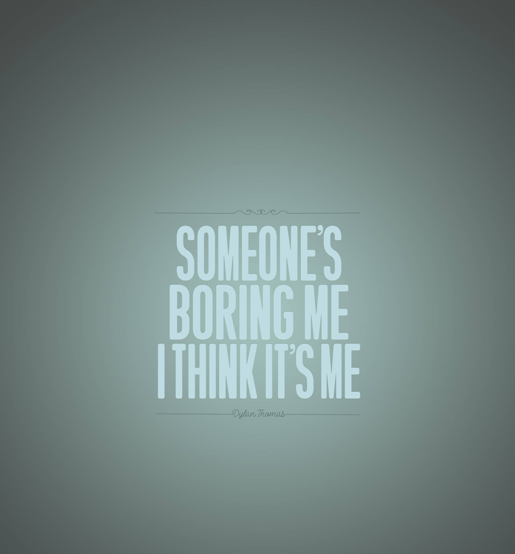 Quotes 5200X5600 Wallpaper and Background Image