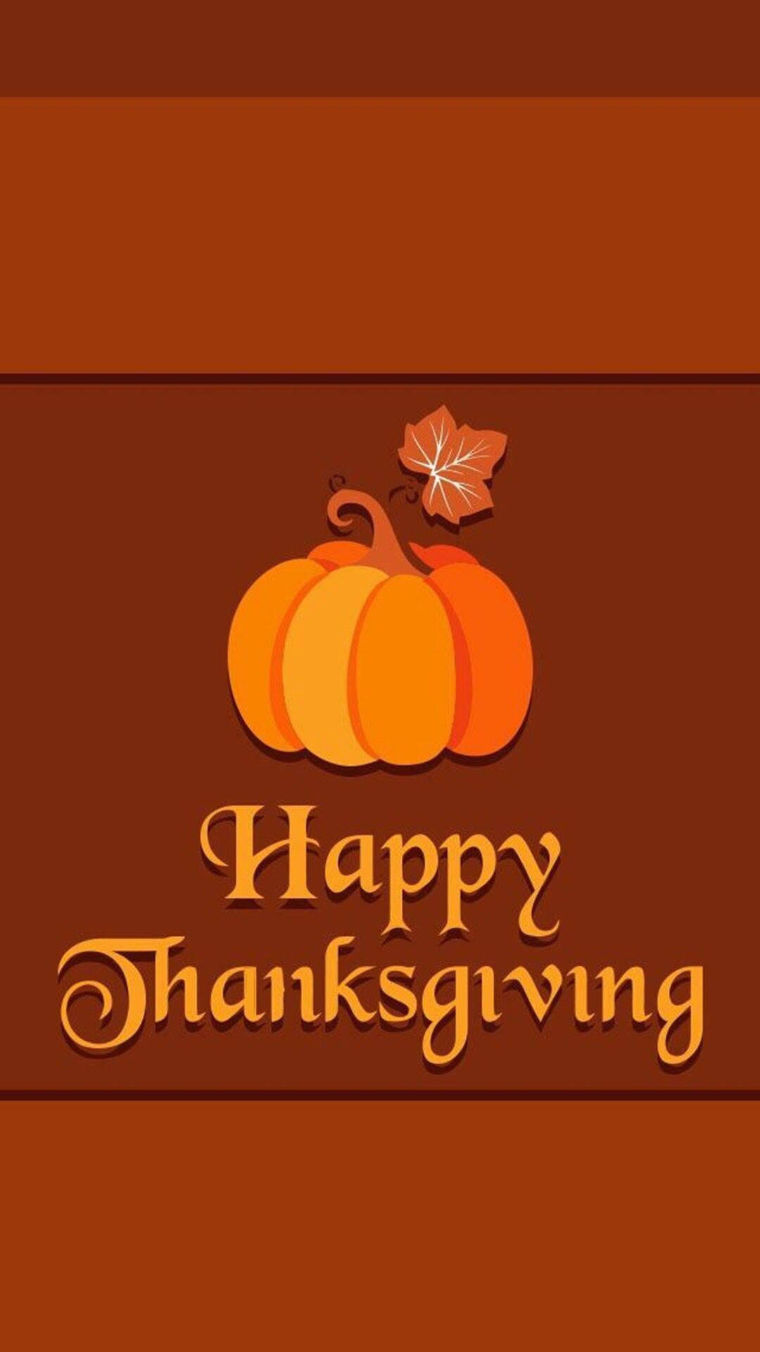 1080X1920 Thanksgiving Wallpaper and Background